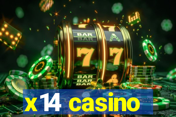 x14 casino